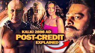 Kalki 2898 AD POST-CREDIT Scene EXPLAINED in Hindi ⋮ Prabhas as Karna?