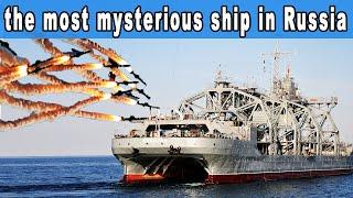 The Russian Navy has activated the most mysterious ship of monstrous power