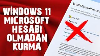 Windows 11 Microsoft Hesabı Olmadan Kurma