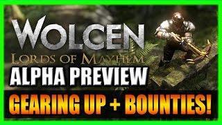 Wolcen Lords of Mayhem Gearing Up and Bounties Alpha Preview Gameplay