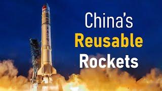 Inside Chinas Reusable Rocket Program