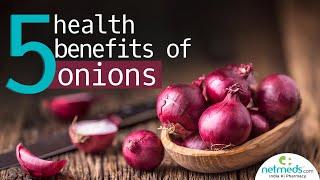 5 Ultimate Health Benefits Of Onions  How To Make Onion Juice