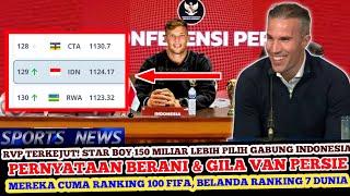  KOK MAU? MEREKA CUMA RANKING 100 FIFA KOMENTAR MENOHOK VAN PERSIE STAR BOY KE TIMNAS INDONESIA