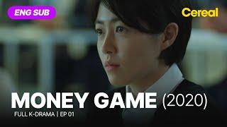 FULL•SUB Money Game 2020｜Ep.01｜ENG subbed kdrama｜#gosoo #leesungmin #shimeunkyung