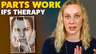 PARTS WORK in Therapy what is it & how it works IFS