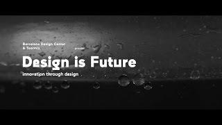 Design Is Future Film