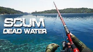 FISHING AND UNEXPECTED HORDE - DEAD WATER UPDATE - SCUM