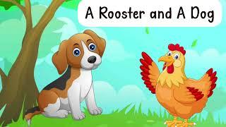 Dog and Hen Story  Short Story  Moral Story  Bedtime Story  Story in English  Story for Kids