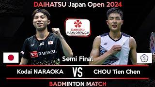 Kodai NARAOKA JPN vs CHOU Tien Chen TPE  Japan Open 2024 Badminton  Semi FInal