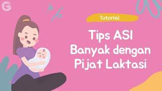 Tips agar ASI Banyak dengan Pijat Laktasi