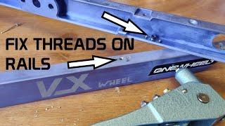 Fix your threads on Onewheel XR rails