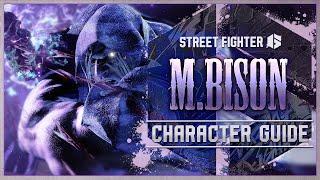 Street Fighter 6 Character Guide  M. Bison