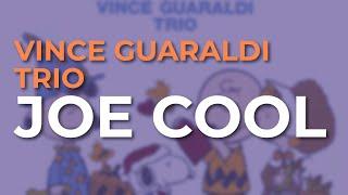 Vince Guaraldi Trio - Joe Cool Official Audio