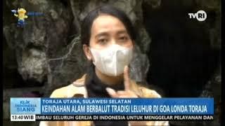 KEINDAHAN ALAM BERBALUT TRADISI LELUHUR DI GOA LONDA TORAJA