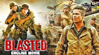 BLASTED  Full Action War Movie In English  WWIV  Hollywood English Movie  Sergey Agafonov