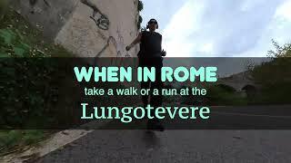 Run & Sport Lungotevere in Rome - Insta360 camera video - Visiting Rome visit Lungotevere - Roma