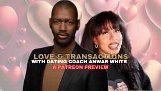 On Black Women Dating Outside Their Race w Dating Coach Anwar White