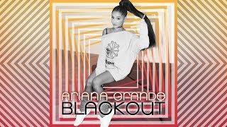 Ariana Grande - Step On Up Blackout Version