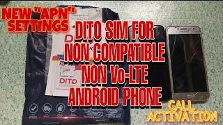 DITO SIM FOR NON VoLTE  PHONE  NEW APN SETTINGS  CALL ACTIVATION  Rodel Alarde