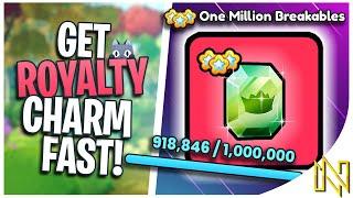 How to Complete One Million Breakables And Get Royalty Charm FAST And FREE in Pet Simulator 99