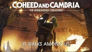 Coheed and Cambria It Walks Among Us Official Audio