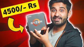 I Bought  RYZEN 5  For Just 4500- Rs 