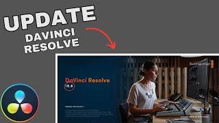 How to UPDATE DaVinci Resolve