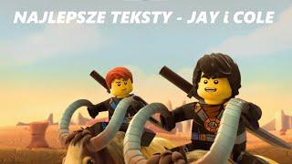 NAJLEPSZE TEKSTY - JAY i COLE 3 - LEGO NINJAGO