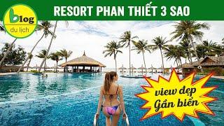Top 7 resort 3 sao Phan Thiết gần biển view đẹp giá mềm cho bạn tham khảo