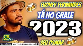 EVONEY FERNANDES   SEU OSMAR   QUEM TIVER SOFRENDO SE VIRA