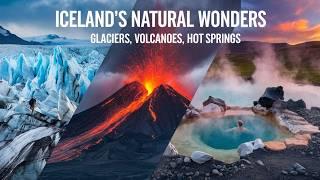 Exploring Icelands Natural Wonders Glaciers Volcanoes and Hot Springs