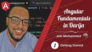 Angular Fundamentals darija - Getting Started 01