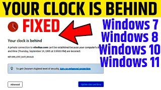 Your Clock is Behind Google Chrome  Windows 7 8 and 10  Clock error Fixed