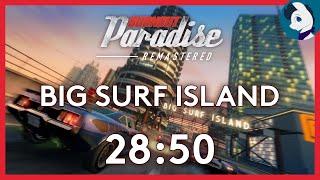 Burnout Paradise Remastered · Big Surf Island Speedrun in 2850