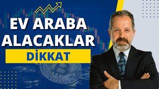 İSLAM MEMİŞ YORUMLUYOR  EV ARABA ALACAKLAR BU VİDEO SİZE Altın ve Para Borsa Yorumları