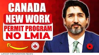 Canada New Work Permit Program 2024  Apply Before it Close  IRCC