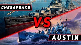 КРЕЙСЕР CHESAPEAKE VS AUSTIN ЧТО ОКАЖЕТСЯ СИЛЬНЕЕ? МИР КОРАБЛЕЙWORLD OF WARSHIPS