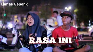 rasa ini cover dimas gepenk