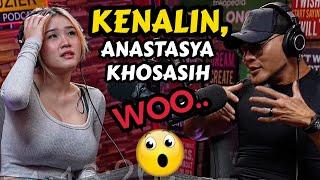 UDAH NIKMATIN AJA‼️ - ANASTASYA KHOSASIH - Deddy Corbuzier Podcast