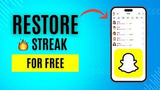 How to Recover Lost Snapchat Streak Without Paying -  EASY