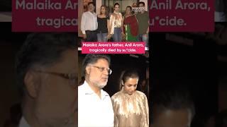 DETAILS On Malaika Aroras Fathers SUDDEN Demise   #shorts #malaikaarora #bollywood #news