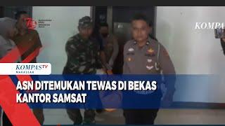 ASN Ditemukan Tewas di Bekas Kantor Samsat