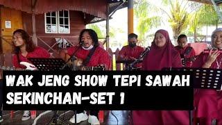 WAK JENG Show di Tepi SawahSekinchanSelangor - Set 1