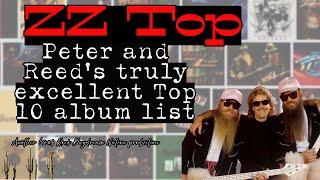 ZZ Top - The truly excellent very best greatest Top 10 Album List