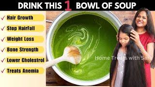 Drink 1 Bowl of this Soup for Hair Growth Weight loss Stop Hairfall Strong Bones Food for Health