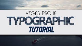 VEGAS Pro 18 How To Make A Typographic Intro - Tutorial