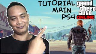 TUTORIAL MAIN GTA 5 ONLINE DI PS4