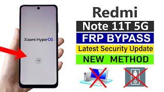 Redmi Note 11T 5G Google Account Bypass  Hyper OS Latest Update - without pc