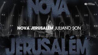 Juliano Son  Nova Jerusalém  EP Noite de Adoração II Ao Vivo em São Paulo