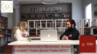 Kazan Federal Üniversitesi İngilizceTIP Hazırlık Öğrencimiz Aysima Erten’in gözünden KFU ve KAZAN